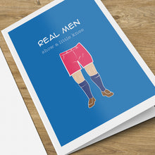 Load image into Gallery viewer, Real Men Birthday Card
