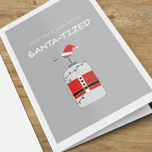 Load image into Gallery viewer, Santa-tized Card
